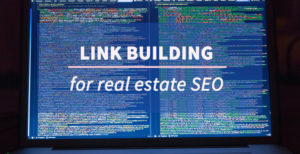 Real Estate Backlinks: Must-Know Google Update for Realtors