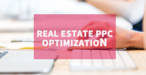 5 Easy Ways to Optimize Real Estate PPC Ads in 2023